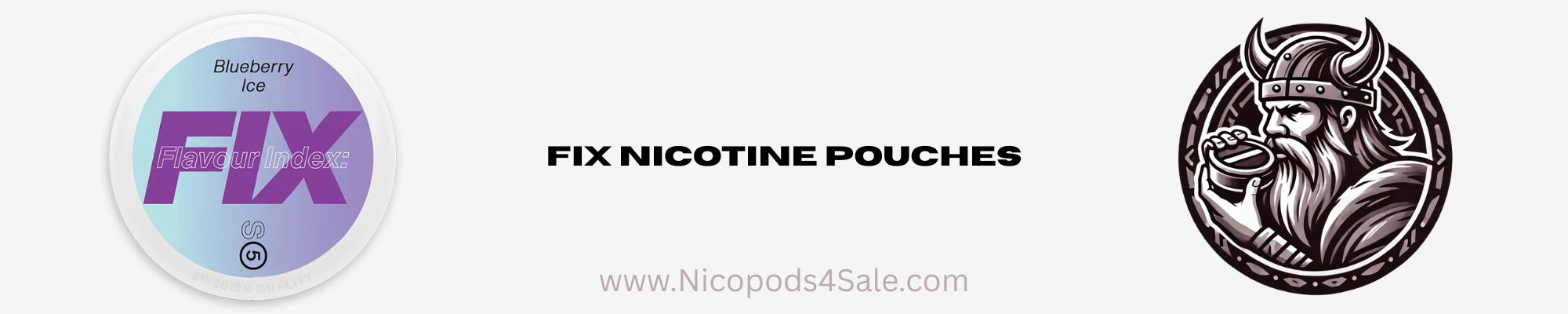 fix nicopods, nicotine packets, snus, pouches, nicotine pouches, smokeless, nicotine sachets
